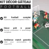 Kit décor gâteau football