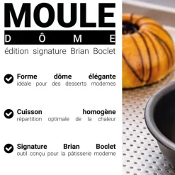 Moule Dôme Ø9,5 cm - Édition signature Brian Boclet