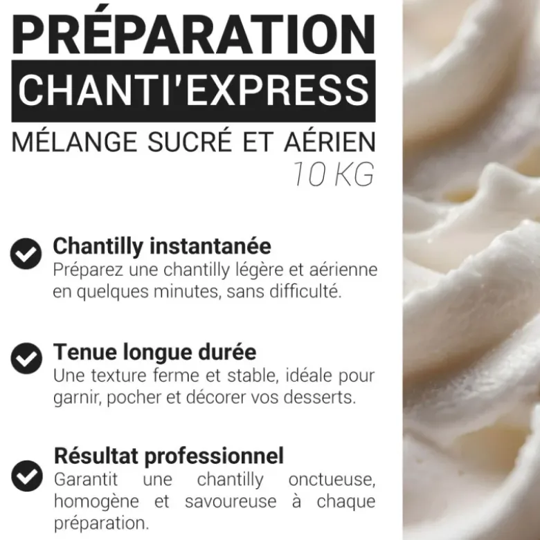 Préparation Chanti'Express - mélange sucré et aérien